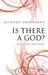 Is There a God? by Richard Swinburne