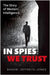 In Spies We Trust : The Story of Western Intelligence by Jeffreys-Jones, .