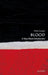 Blood (VSI): Very Short Introduction by Chris E. Cooper