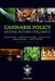 Cannabis Policy: Moving Beyond Stalemate by Robin Room, Benedikt Fischer, Wayne Hall