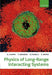 Physics of Long-Range Interacting Systems by A. Campa