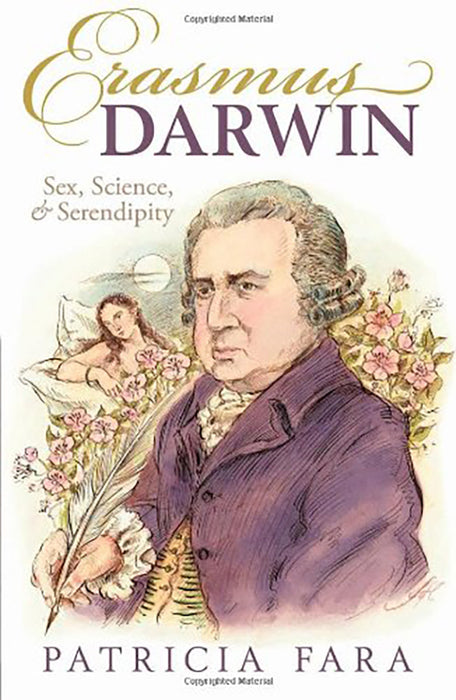 Erasmus Darwin: SEX SCI & SERENDIPITY C