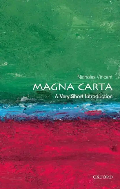 Magna Carta (VSI): Very Short Introduction by Nicholas Vincent