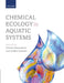 Chemical Ecology In Aquatic Systems by BronmarkHansson