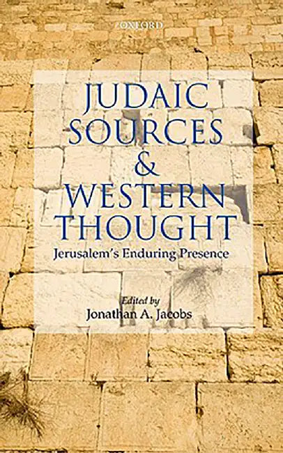 Judaic Sources and Western Thought : by Jacobs