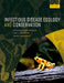 Infectious Disease Ecology and Conservation by Johannes Foufopoulos