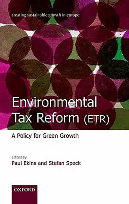 Environmental Tax Reform (ETR) : by EkinsSpeck