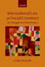 International Law as Social Construct: The Struggle for Global Justice by Carlo Focarelli