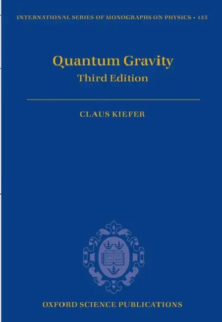 Quantum Gravity by Claus Kiefer