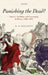 Punishing the Dead?: Suicide, Lordship, and Community in Britain, 1500-1830 by R. A. Houston