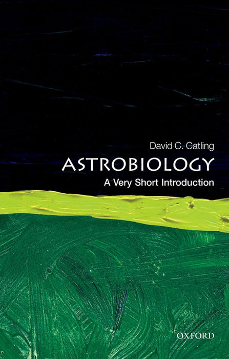 Astrobiology (VSI): . by David C. Catling