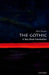 The Gothic (VSI): Very Short Introduction by Nick Groom