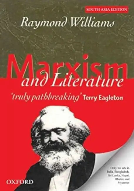 Marxism And Literature by Raymond Williams