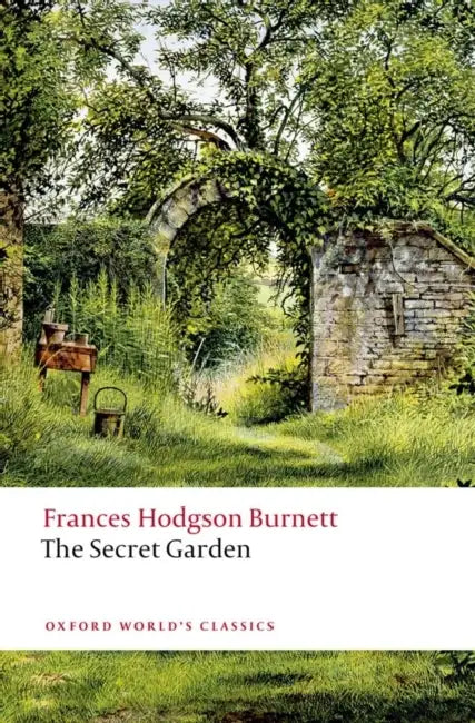 The Secret Garden by Frances Hodgson Burnett