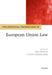 Philosophical Foundations of European Union Law by Julie Dickson, Pavlos Eleftheriadis