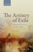 Artistry of Exile: Romantic and Victorian Writers in Italy by Jane Stabler