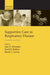 Supportive Care in Respiratory Disease by Sam H. Ahmedzai
