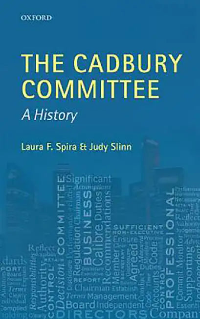 The Cadbury Committee : by SlinnSpira, Judy Slinn