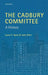 The Cadbury Committee : by SlinnSpira, Judy Slinn