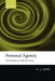 Personal Agency: The Metaphysics of Mind and Action by E. J. Lowe