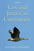 Law and Justice in Community by Garrett Barden, Timothy Murphy