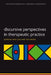 Discursive Perspectives in Therapeutic Practice by Andy Lock, Tom Strong