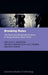Breaking Rules: The Social and Situational Dynamics of Young People's Urban Crime by Wikstrom Et Al