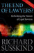 The End of Lawyers?: Rethinking the Nature of Legal Services by Richard Susskind Obe