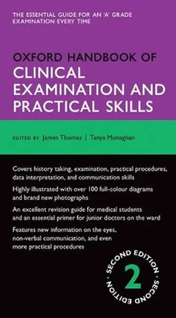 Oxford Handbook of Clinical Examination and Practical Skills by Thomas & Monaghan