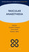 Vascular Anaesthesia by Jonathan Thompson, Richard Telford, Simon Howell