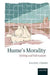 Hume's Morality: Feeling and Fabrication by Cohon, Rachel Cohon, David Edmonds