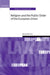 Religion and the Public Order of the European Union by Ronan McCrea