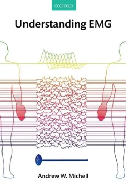 Understanding EMG by Andrew Michell