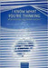 I Know What You'Re Thinking : Brain imaging and mental privacy by Richmond Et Al, Sarah J. L. Edwards