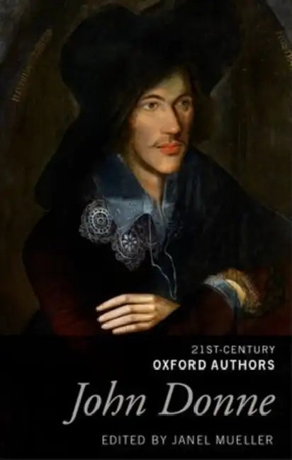 John Donne: Selected Writings by Janel Mueller