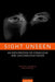 Sight Unseen : by GoodaleMilner