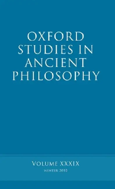 Oxford Studies in Ancient Philosophy Volume by Brad Inwood