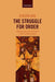 The Struggle for Order: Hegemony, Hierarchy, and Transition in Post-Cold War East Asia by Evelyn Goh