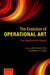 The Evolution of Operational Art: From Napoleon to the Present by John Andreas Olsen, Martin Van Creveld