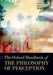 The Oxford Handbook of Philosophy of Perception by Mohan Matthen