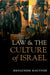 Law and the Culture of Israel by Menachem Mautner