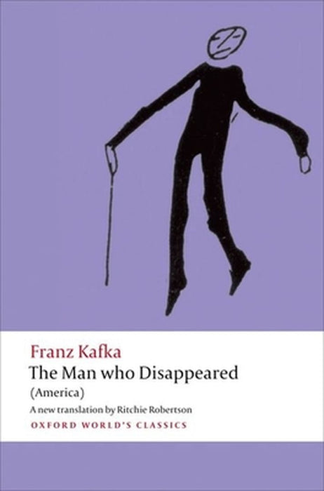 The Man Who Disappeared by Franz Kafka