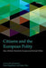 Citizens and the European Polity : by Magalhaes Et Al