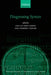 Diagnosing Syntax by Lisa Lai-Shen Cheng, Norbert Corver