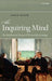 The Inquiring Mind: On Intellectual Virtues and Virtue Epistemology by Jason Baehr