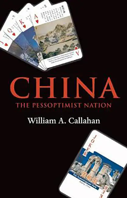 China : by Callahan William A.