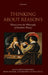 Thinking about Reasons: Themes from the Philosophy of Jonathan Dancy by David Bakhurst, Margaret Olivia Little, Brad Hooker