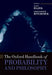 The Oxford Handbook of Probability and Philosophy by Alan Hajek, Christopher Hitchcock
