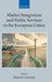 Market Integration and Public Services in the European Union by Marise Cremona