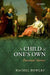 A Child of One's Own : by Bowlby